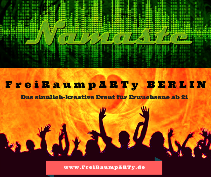Klassischer Tantraabend auf der FreiRaumpARTy