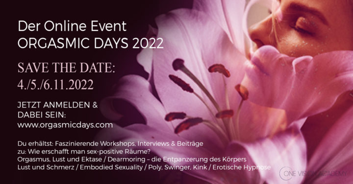 Orgasmic Days – Wir sind dabei – Online-Kongress