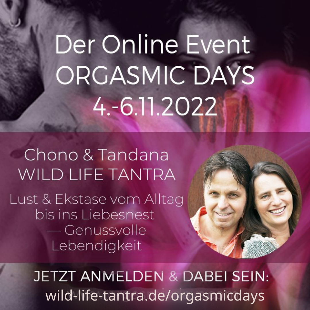 Orgasmic Days - Lust & Ekstase vom Alltag bis ins Liebesnest