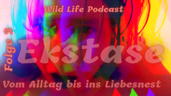 Folge 3 – Ekstase vom Alltag bis ins Liebesnest – Active Bodyscan & multiple Ganzkörperorgasmen