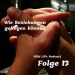 Wild Life Podcast