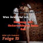 Wild Life Podcast