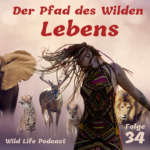 Wild Life Podcast