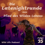 Wild Life Podcast