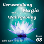 Wild Life Podcast