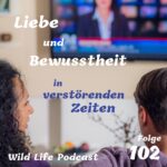 Wild Life Podcast
